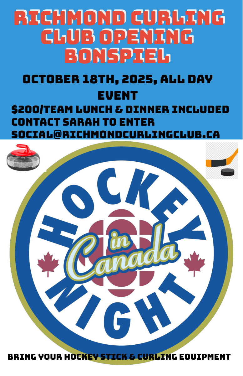 hockey night in Canada themed curling bonspiel Oct 18th 2025 200team Richmond Curling Club lunch and dinner included 3